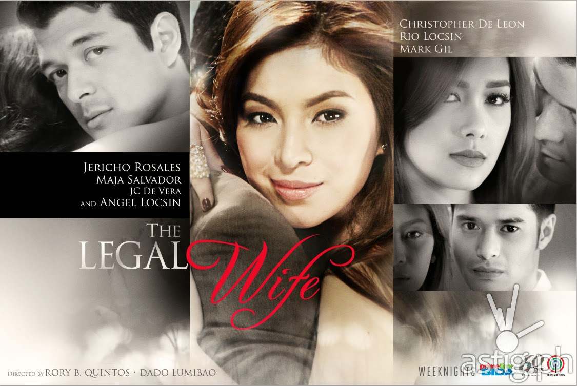 The Legal Wife starring Angel Locsin, Jericho Rosales and Maja Salvador