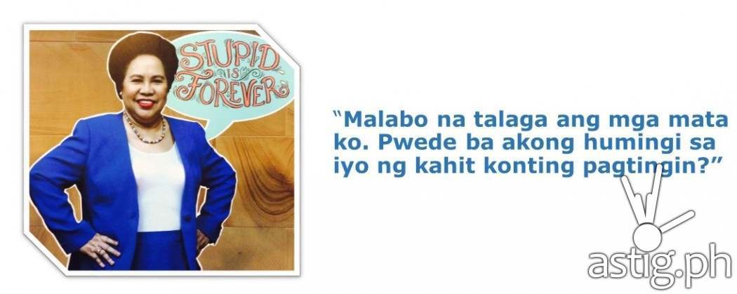Miriam Defensor Santiago Stupid is Forever quote on love