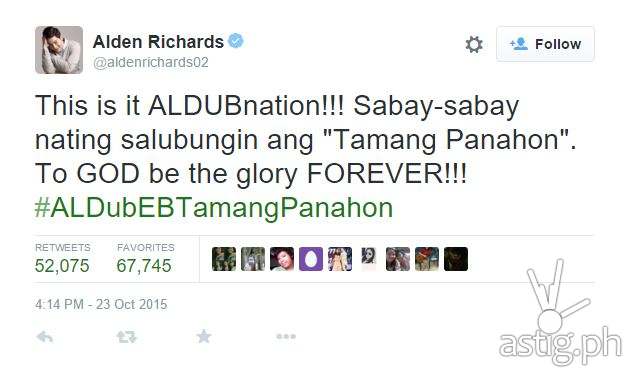 #ALDubEBTamangPanahon top tweet by Alden Richards