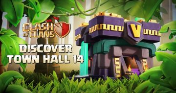 Clash of Clans - Discover Town Hall 14