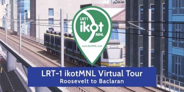 LRT-1 ikotMNL virtual train ride Roosevelt Baclaran